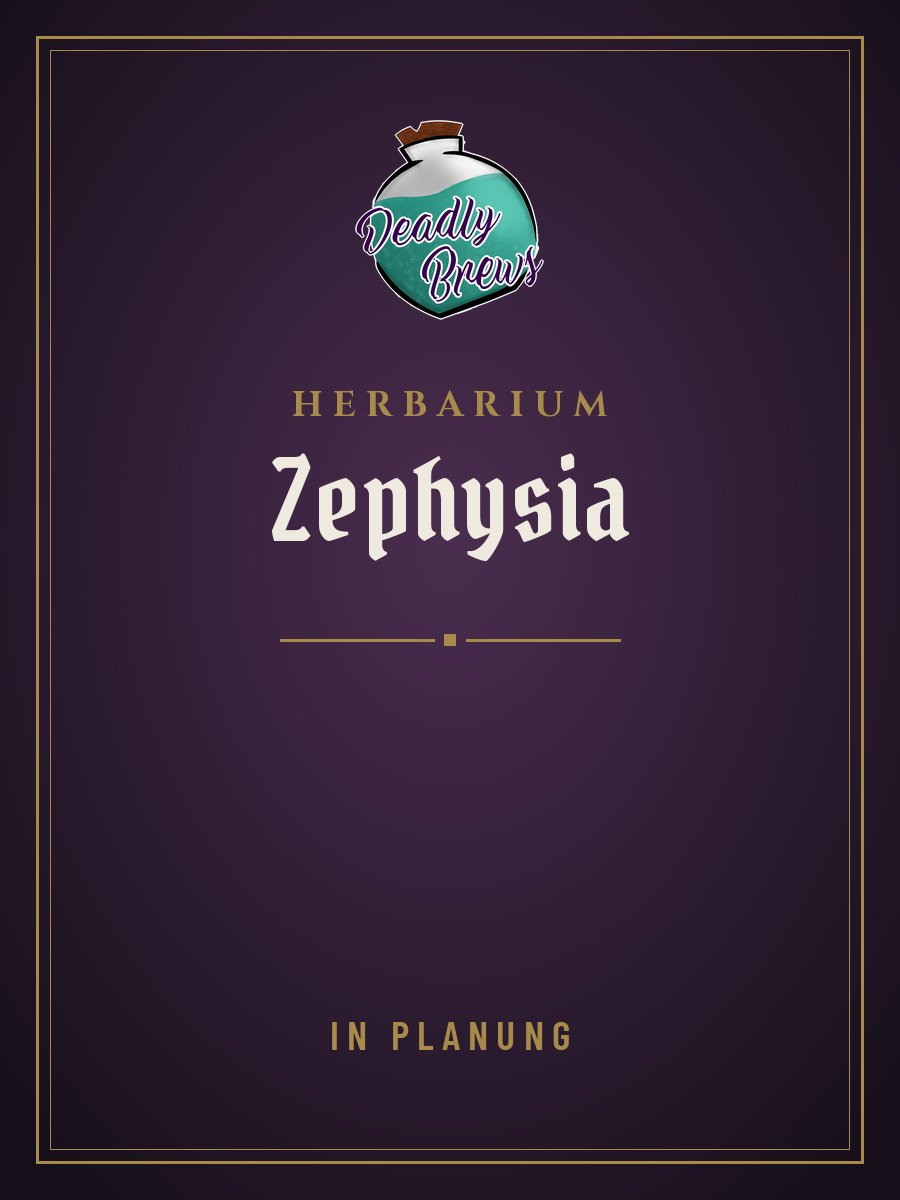 Platzhalter-Cover: Herbarium Zephysia, in Planung